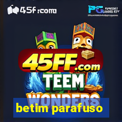 betim parafuso